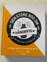 Den Store Bog om H&aring;ndbryg Dansk text
