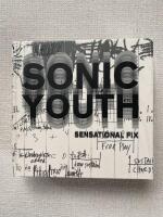 SONIC YOUTH Sensational Fix