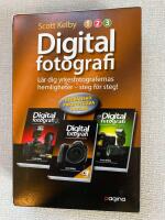 Digitalfotografi : l&auml;r dig yrkesfotografernas hemligheter - steg f&ouml;r steg (Paketutg&aring;va 3 delar)