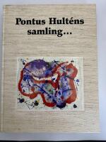 Pontus Hult&eacute;ns samling