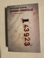 Djurens f&ouml;rintelse : m&auml;nniskans nazism mot andra arter