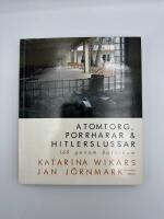 Atomtorg, porrharar & Hitlerslussar : 160 genom Baltikum