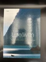 Lule&auml;lven : m&ouml;ten i norr