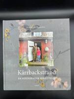 Kärrbackstrand : en fotografisk berättelse