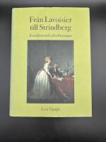 Fr&aring;n Lavoisier till Strindberg : kemihistoriska f&ouml;rel&auml;sningar