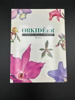 Orkid&eacute;er : den nya, utf&ouml;rliga handboken