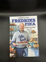 Fredriks Fika : Bakat med gl&auml;dje