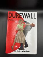Durewall Jiujitsu : 4e Jiujitsuboken