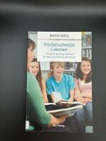 F&ouml;rfattarbes&ouml;k i skolan : kreativ l&auml;sning, samtal, fantasi och kritiskt t&auml;nkande