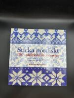 Sticka nordiskt : 150 traditionella mönster