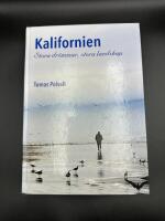 Kalifornien : stora drömmar, stora landskap