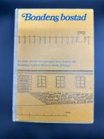 Bondens bostad : en studie rörande boningslängans form, funktion och förändring i sydöstra Skåne