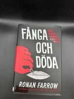 F&aring;nga och d&ouml;da : l&ouml;gner, spioner och konspirationer f&ouml;r att skydda f&ouml;r&ouml;vare