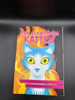 Den flams&auml;kra katten : om kemisamh&auml;llet, h&auml;lsan och milj&ouml;n