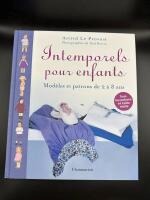 Intemporels pour enfants - Modèles et patrons de 2 à 8 ans Tidlös för barn mellan 2 till 8 år, Sömnad