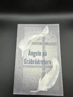 &Auml;ngeln p&aring; Gr&aring;br&ouml;dretorv