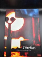 Orrefors, Glasbrukets Historia 1898-1998, Del 2