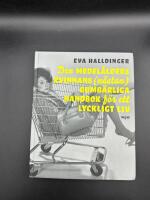 Den medel&aring;lders kvinnans (n&auml;stan) oumb&auml;rliga handbok f&ouml;r ett lyckligt liv