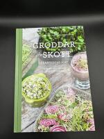 Groddar och skott : framtidens mat