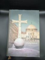 Det Heliga Landet : en pilgrimsbok