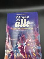 Viktigast av allt: Om kroppen, k&auml;nslor och sex