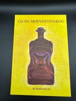 Globs br&aelig;ndevinsbog, Dansk text
