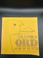 Sk&aring;nska Ord - Uttryck, Historier, Tales&auml;tt