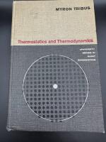 Thermostatics and Thermodynamics, An Introduction to Energy, Information and State of Matter, with Engineering Applications