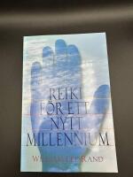Reiki f&ouml;r ett nytt millennium