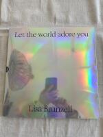 Let the world adore you