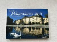 Stora boken om M&auml;lardalens slott och herremansg&aring;rdar