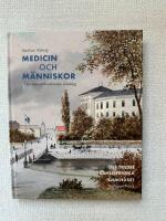 Medicin och m&auml;nniskor i det sena artonhundratalets G&ouml;teborg
