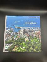 The heart and soul of Helsingborg / Staden som ber&ouml;r ditt hj&auml;rta