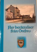 Fler ber&auml;ttelser fr&aring;n &Ouml;rebro