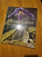 Dr&ouml;mplantor : den nya generationen perenner