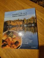 Sj&ouml;krogar och kr&ouml;garrecept : en resa genom Stockholms sk&auml;rg&aring;rd med m&aring;nga recept f&ouml;r kabyssen