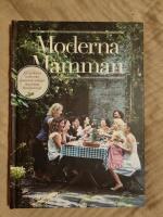 Moderna mamman - [12 moderna italienska mammor avsl&ouml;jar sina b&auml;sta familjerecept]