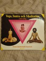 Yoga, tantra och meditation i min vardag