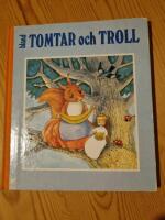 Bland tomtar och troll - en samling sagor och ber&auml;ttelser utgivna av "julbockens" redaktion