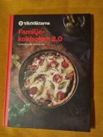 Familjekokboken 2.0 - utvalda favoriter i ny tappning
