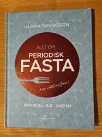 Allt om periodisk fasta