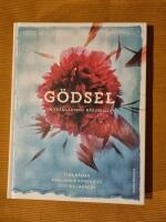 G&ouml;dsel - om tr&auml;dg&aring;rdens n&auml;ringsliv
