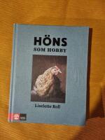 H&ouml;ns som hobby
