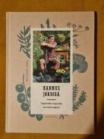 Hannus jordiga : Vegetariska recept fr&aring;n min k&ouml;kstr&auml;dg&aring;rd