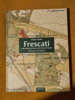 Frescati : M&auml;nniskorna, husen och allt som h&auml;nde