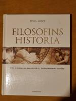 Filosofins historia : Fr&aring;n antikens naturfilosofer till dagens moderna t&auml;nkare