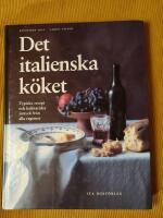 Det italienska k&ouml;ket : [typiska recept och kulinariska intryck fr&aring;n alla regioner]