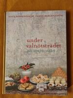 Under Valn&ouml;tstr&auml;det : goda id&eacute;er fr&aring;n v&aring;rt k&ouml;k