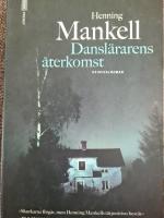 Dansl&auml;rarens &aring;terkomst