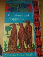 Blue Shoes and Happiness